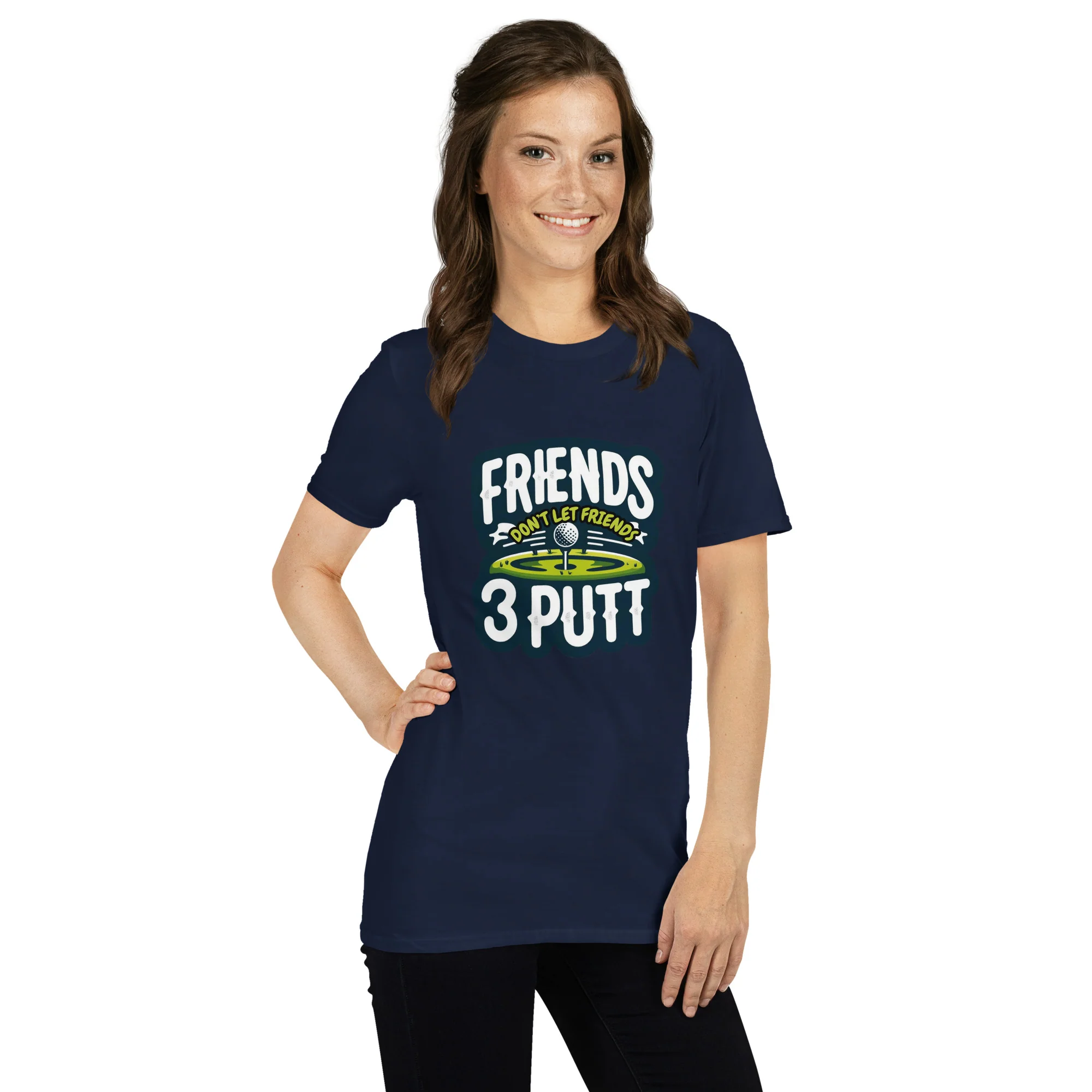 Friends Don't Let Friends 3 Putt Funny Golf Graphic Short-Sleeve Unisex T-Shirt - Image 14